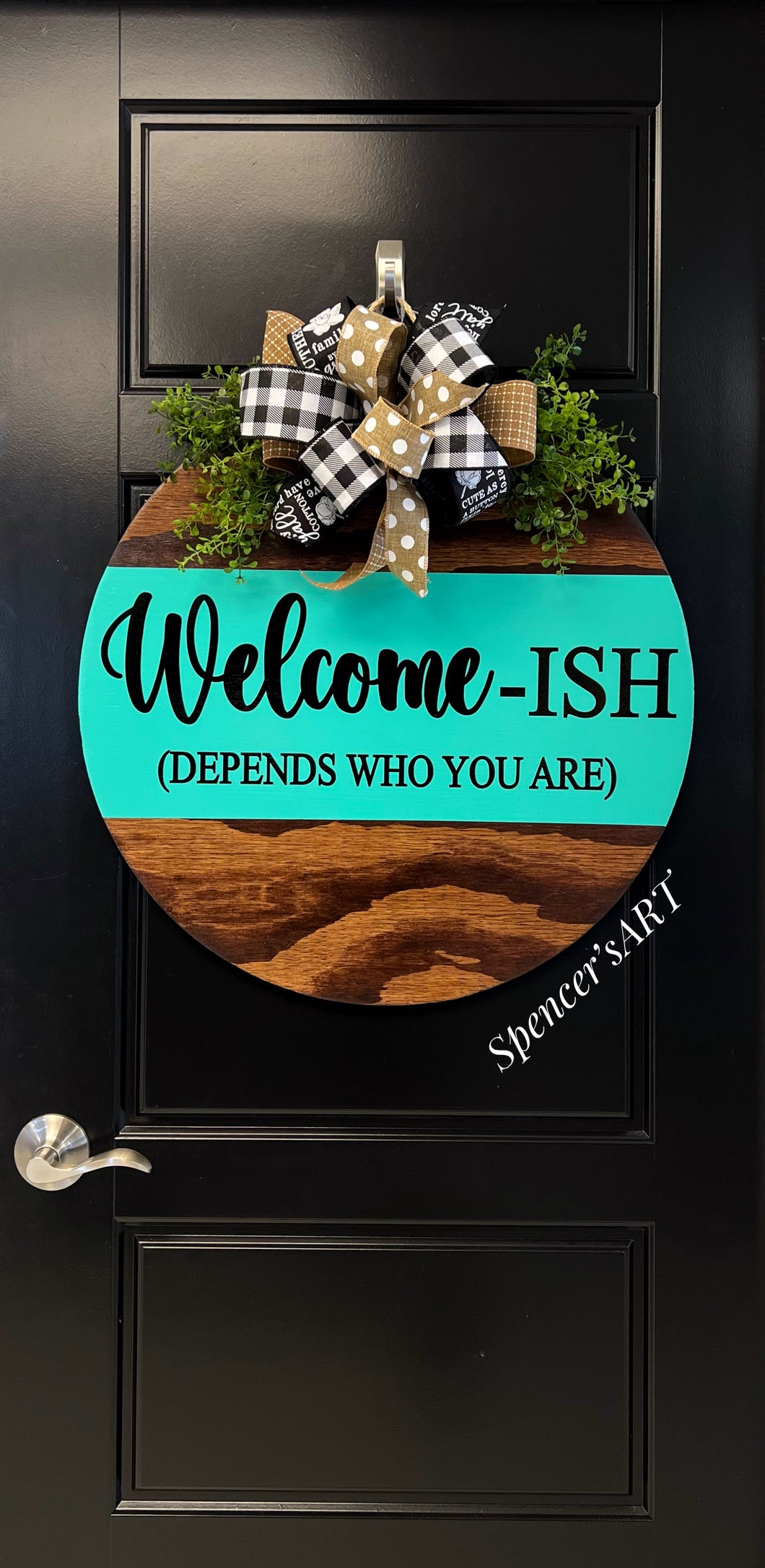 WELCOME-ISH (DEPENDS WHO YOU ARE)