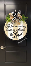Load image into Gallery viewer, (JEWELED) AS FOR ME AND MY HOUSE
